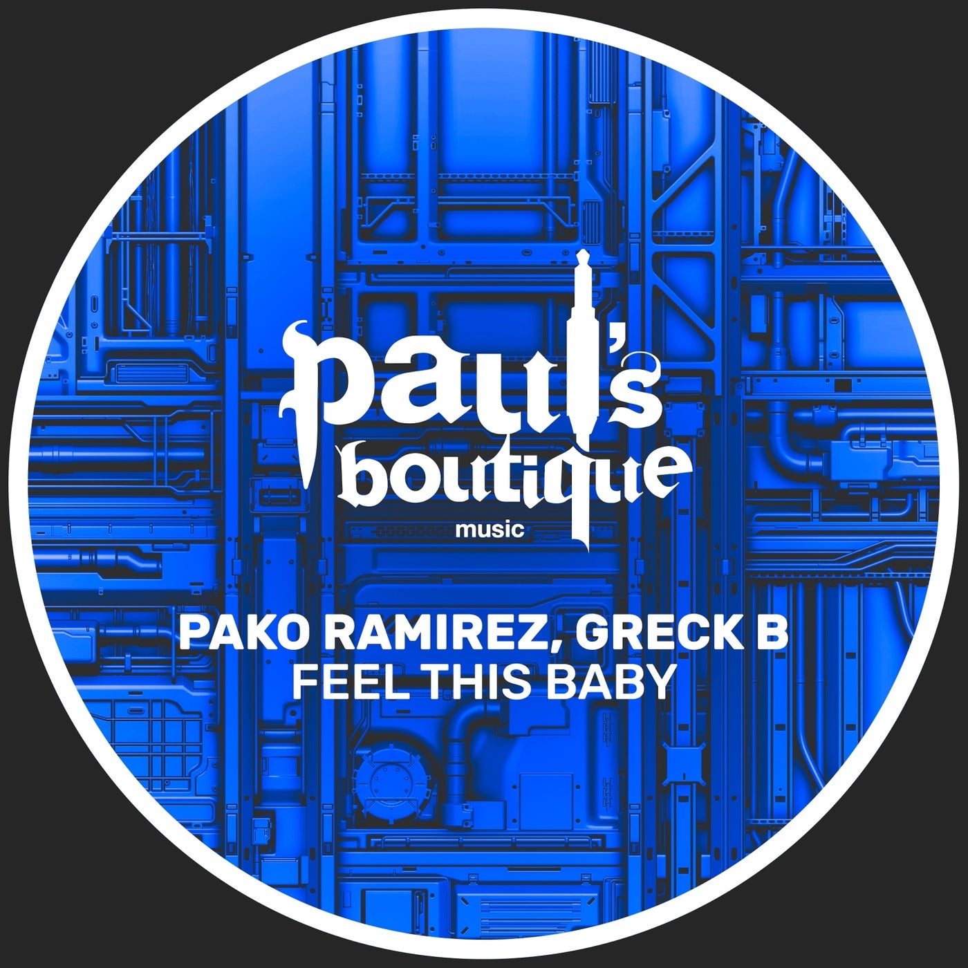 Greck B, Pako Ramirez – Feel This Baby [PSB139]